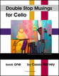 Double Stop Musings for the Cello #1 Cello Book cover